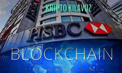 Bankacılık Devi HSBC’nin Blockchain Platformu 2018’de Forex’te 250 Milyar Dolar İşlem Gördü
